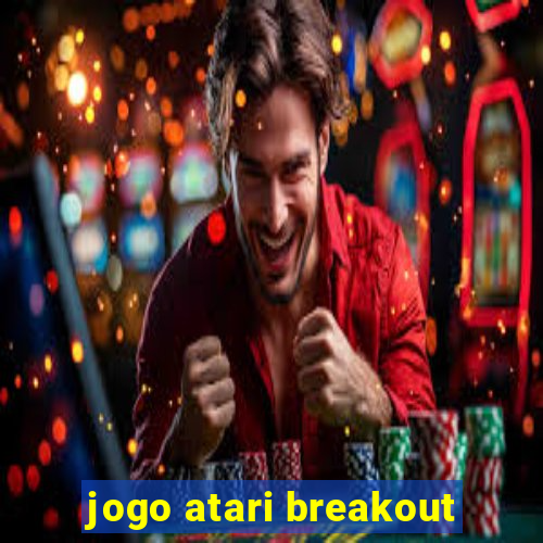 jogo atari breakout