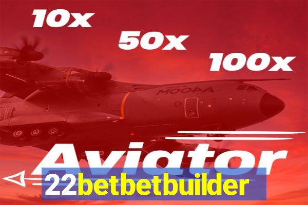 22betbetbuilder