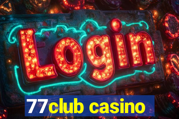 77club casino