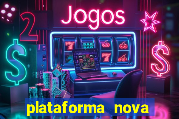 plataforma nova para jogar fortune tiger