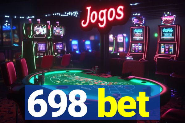 698 bet