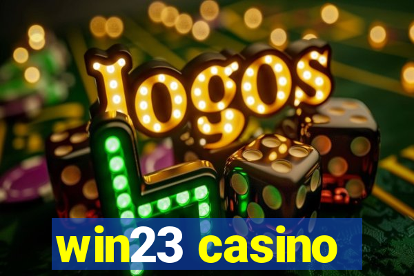 win23 casino