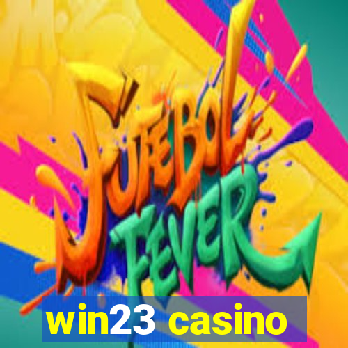 win23 casino