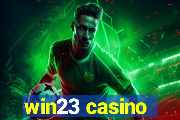 win23 casino