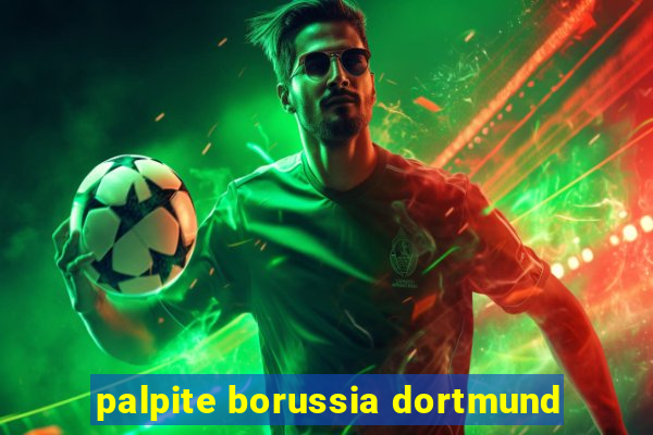 palpite borussia dortmund