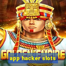 app hacker slots