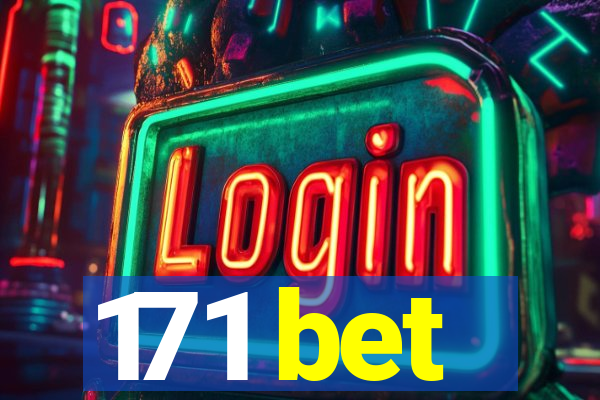 171 bet