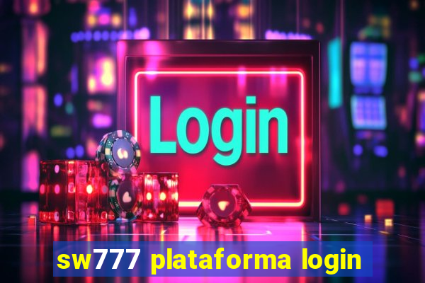 sw777 plataforma login