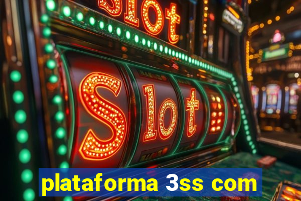 plataforma 3ss com