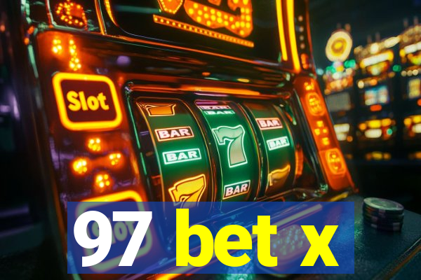 97 bet x