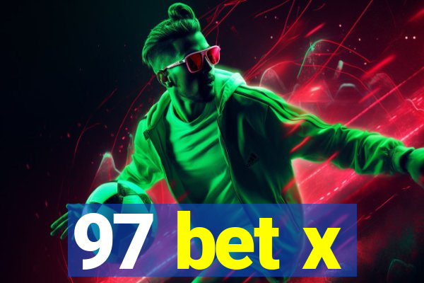 97 bet x