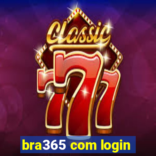 bra365 com login