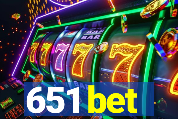 651 bet