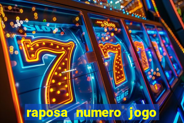 raposa numero jogo do bicho