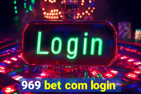 969 bet com login