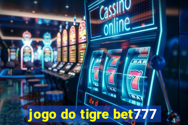 jogo do tigre bet777