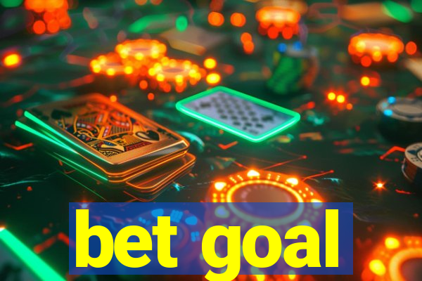 bet goal