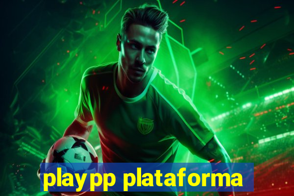 playpp plataforma