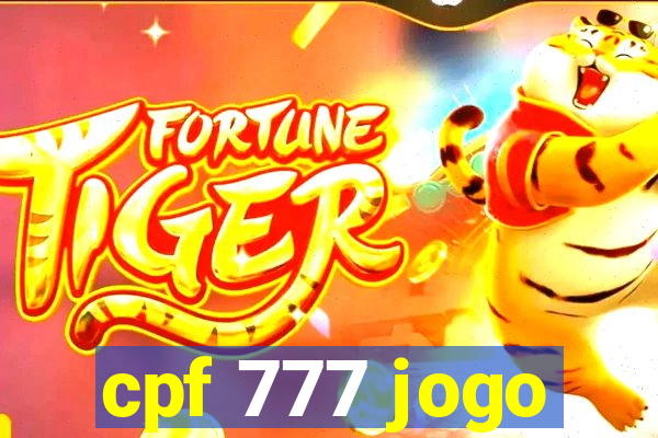 cpf 777 jogo