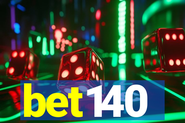 bet140