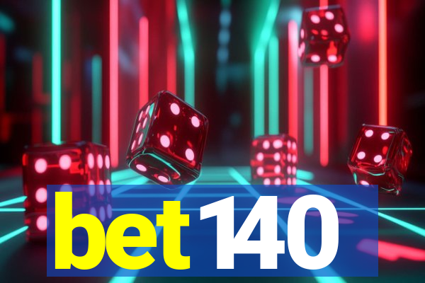 bet140