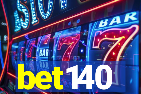 bet140