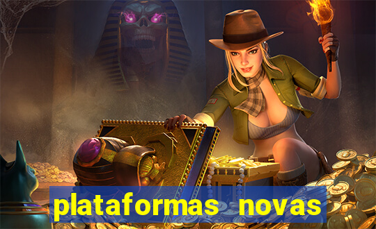 plataformas novas de apostas