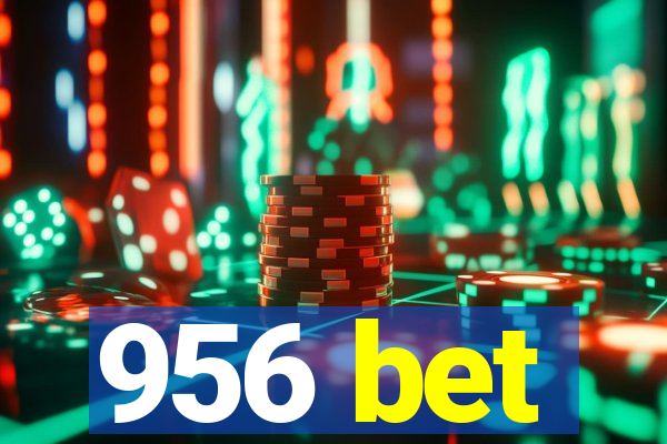 956 bet