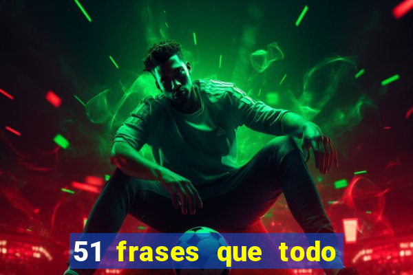 51 frases que todo mineiro fala