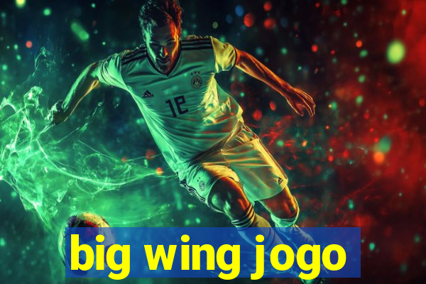 big wing jogo