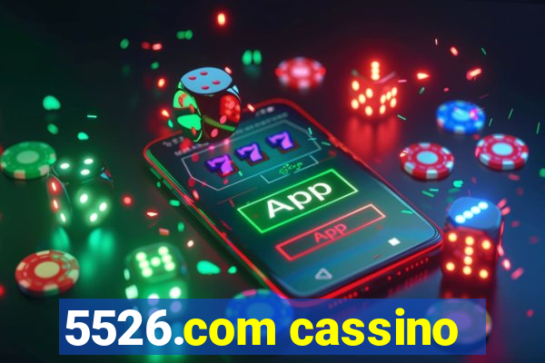 5526.com cassino