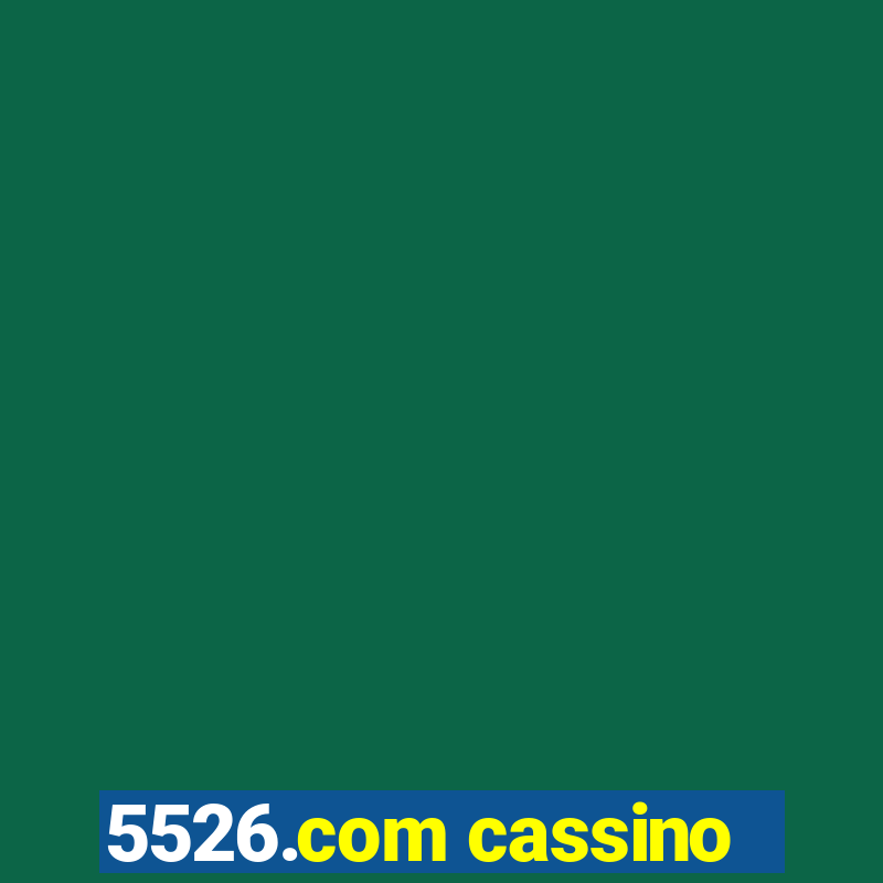 5526.com cassino