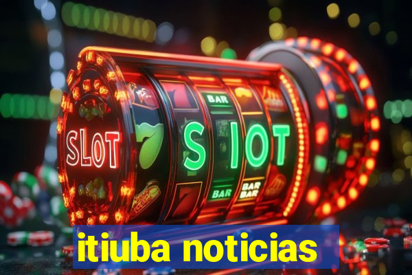 itiuba noticias