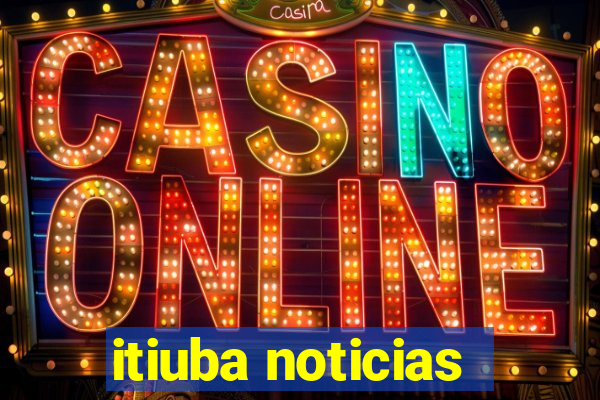 itiuba noticias