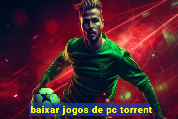 baixar jogos de pc torrent