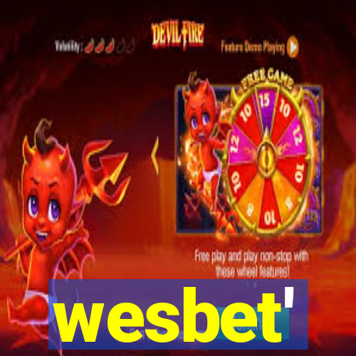 wesbet'