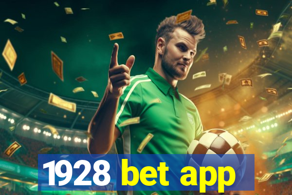 1928 bet app