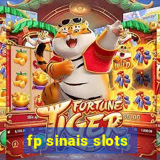 fp sinais slots