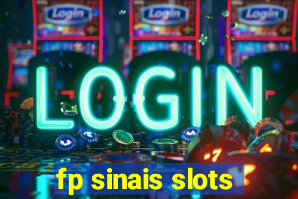 fp sinais slots