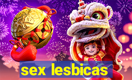 sex lesbicas