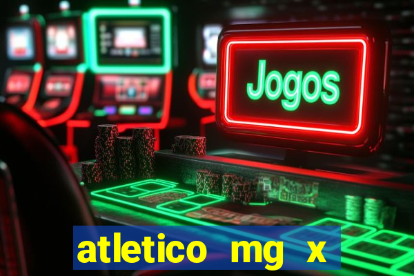 atletico mg x fortaleza palpite