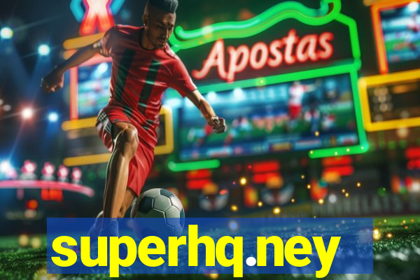 superhq.ney