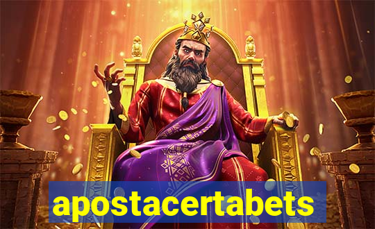 apostacertabets