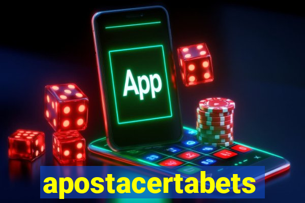 apostacertabets