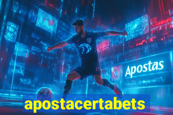 apostacertabets