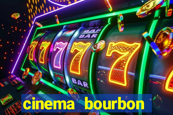 cinema bourbon ipiranga filmes em cartaz