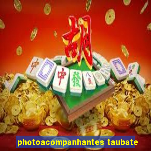 photoacompanhantes taubate