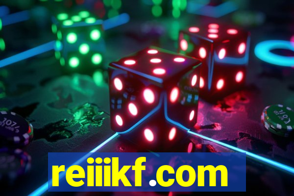 reiiikf.com