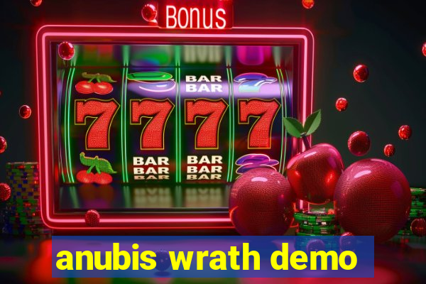 anubis wrath demo