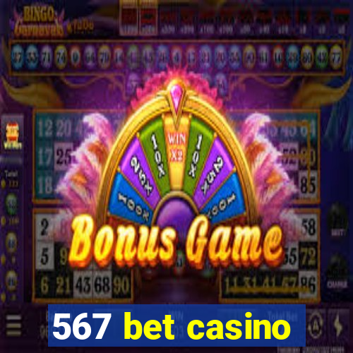 567 bet casino